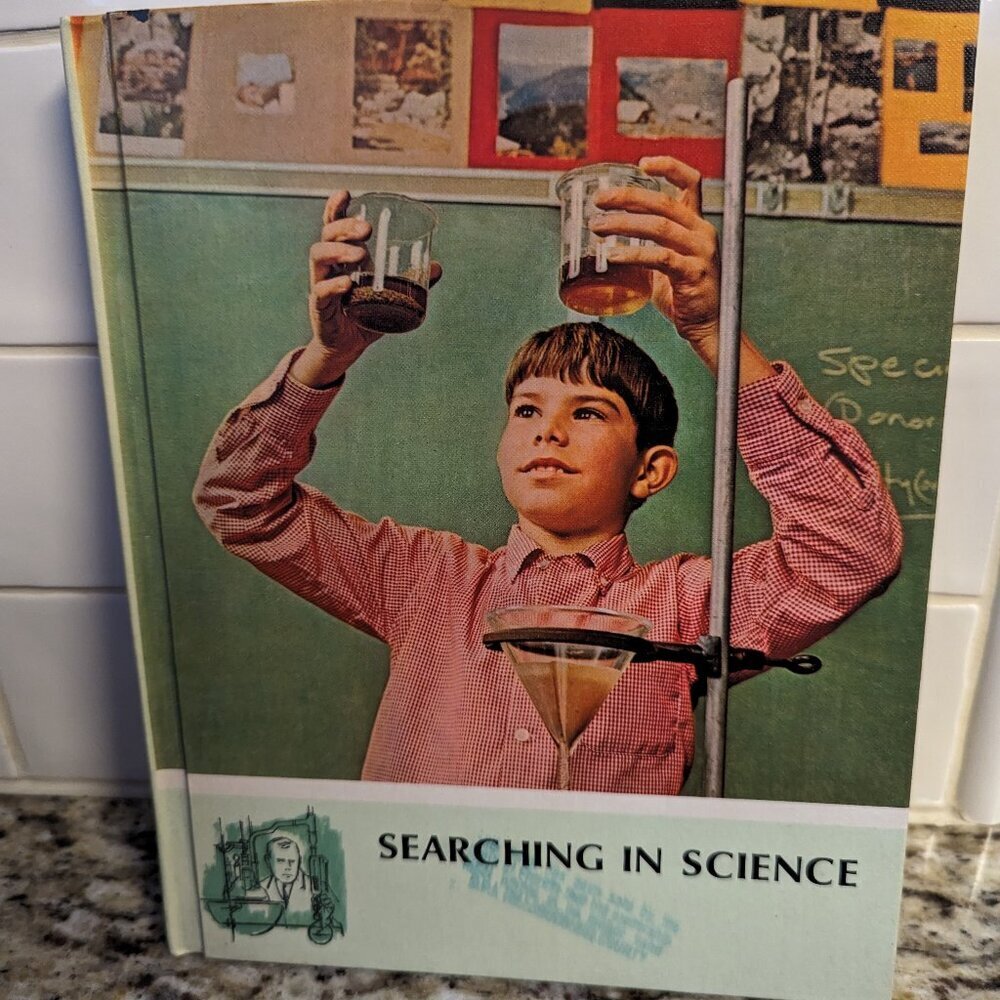 Vintage Searching In Science 1968 Illustrated Textbook Student School Hard Cover